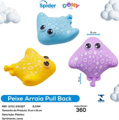 PEIXE ARRAIA PULL BACK