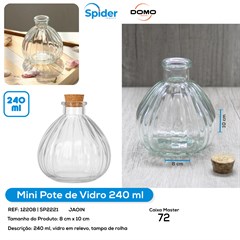 MINI POTE DE VIDRO 240ML
